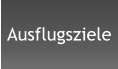 Ausflugsziele